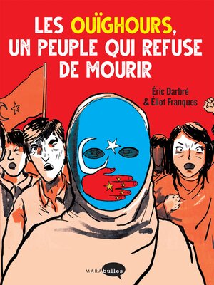 cover image of Les Ouïghours,  un peuple qui refuse de mourir